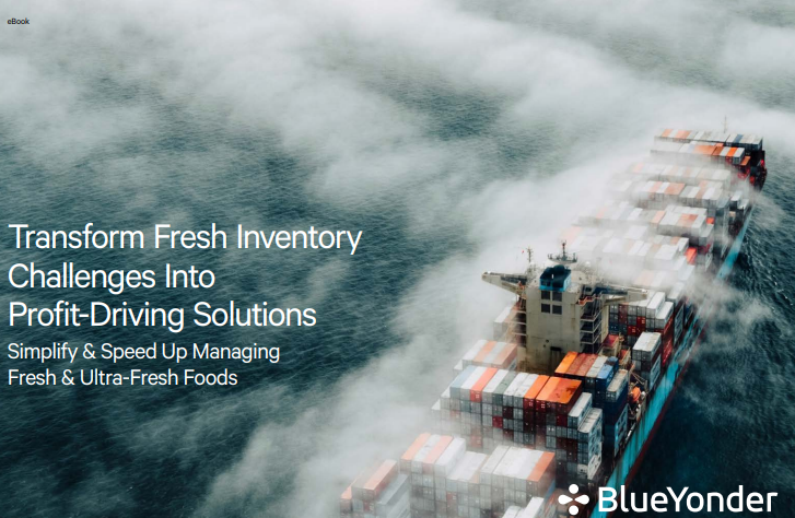 Transform fresh inventory challenges into profit driving